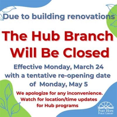 Hub Branch Notices